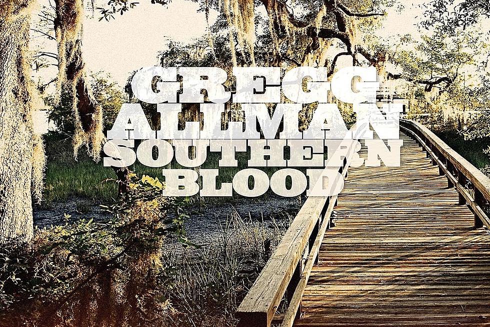 Gregg Allman&#8217;s &#8216;Southern Blood&#8217; Release Date Revealed, First Single &#8216;My Only True Friend&#8217; Now Streaming