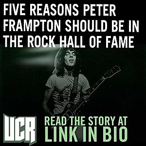 Five Reasons Peter Frampton Should Be in the Rock Hall of Fame