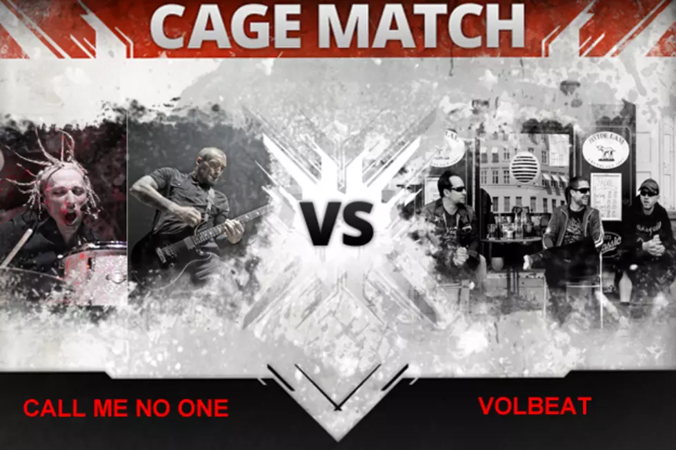 Call Me No One vs. Volbeat &#8211; Cage Match