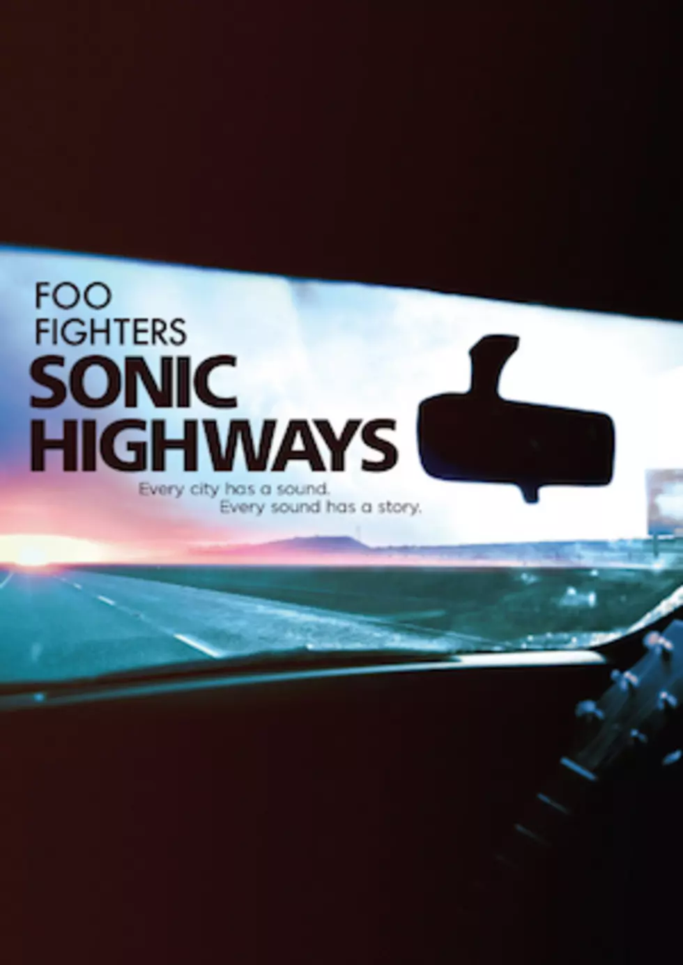 Foo Fighters&#8217; &#8216;Sonic Highways&#8217; Documentary Series Heading to DVD / Blu-Ray