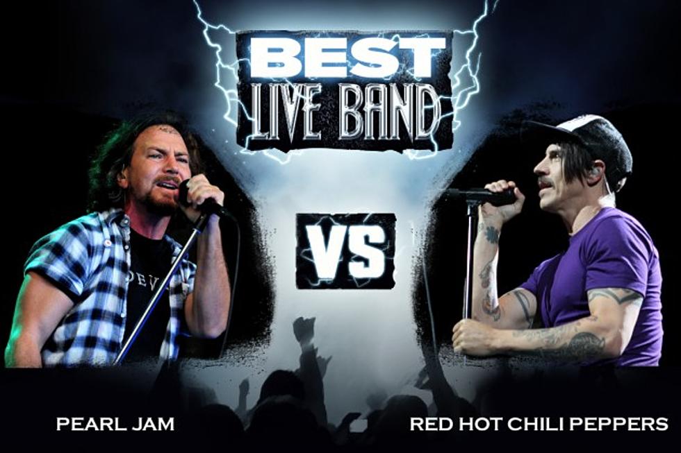 Pearl Jam vs. Red Hot Chili Peppers &#8211; Best Live Band, Round 1