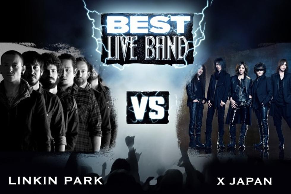 Linkin Park vs. X Japan &#8211; Best Live Band, Round 1
