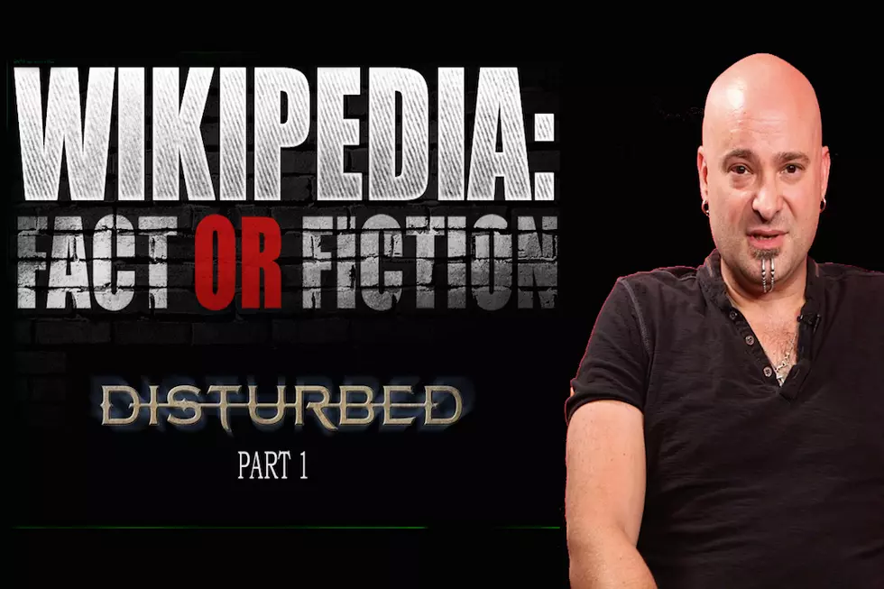 Disturbed’s David Draiman Plays ‘Wikipedia: Fact or Fiction?’ (Part 1)