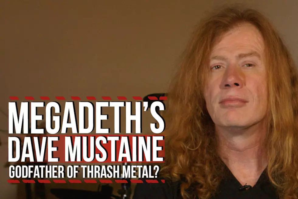 Dave Mustaine on Whether He’s the Godfather of Thrash Metal [Exclusive Video]