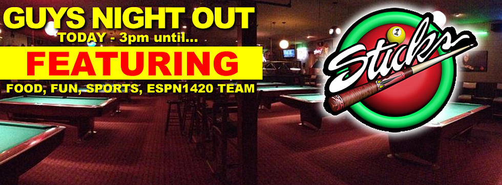 Guys Night Out Has Arrived, Join Us Today At Sticks Billiards!