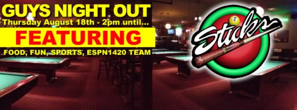 Guys Night Out Set For Thursday, August 18th At Sticks Billiards