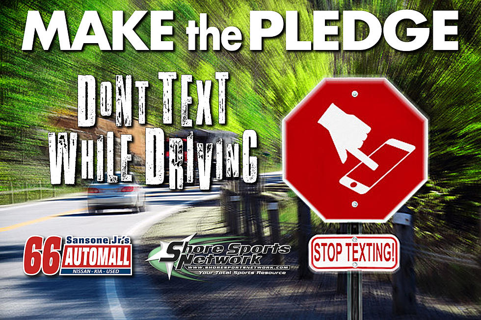 Make The Pledge To Not Text & Drive