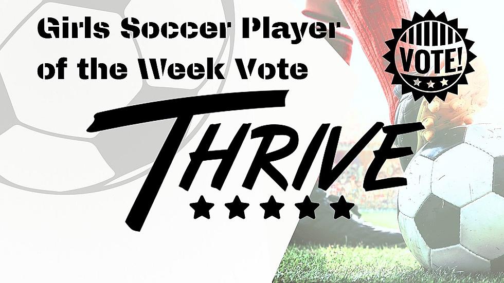VOTE: Thrive Week 6 Girls Soccer Player of the Week