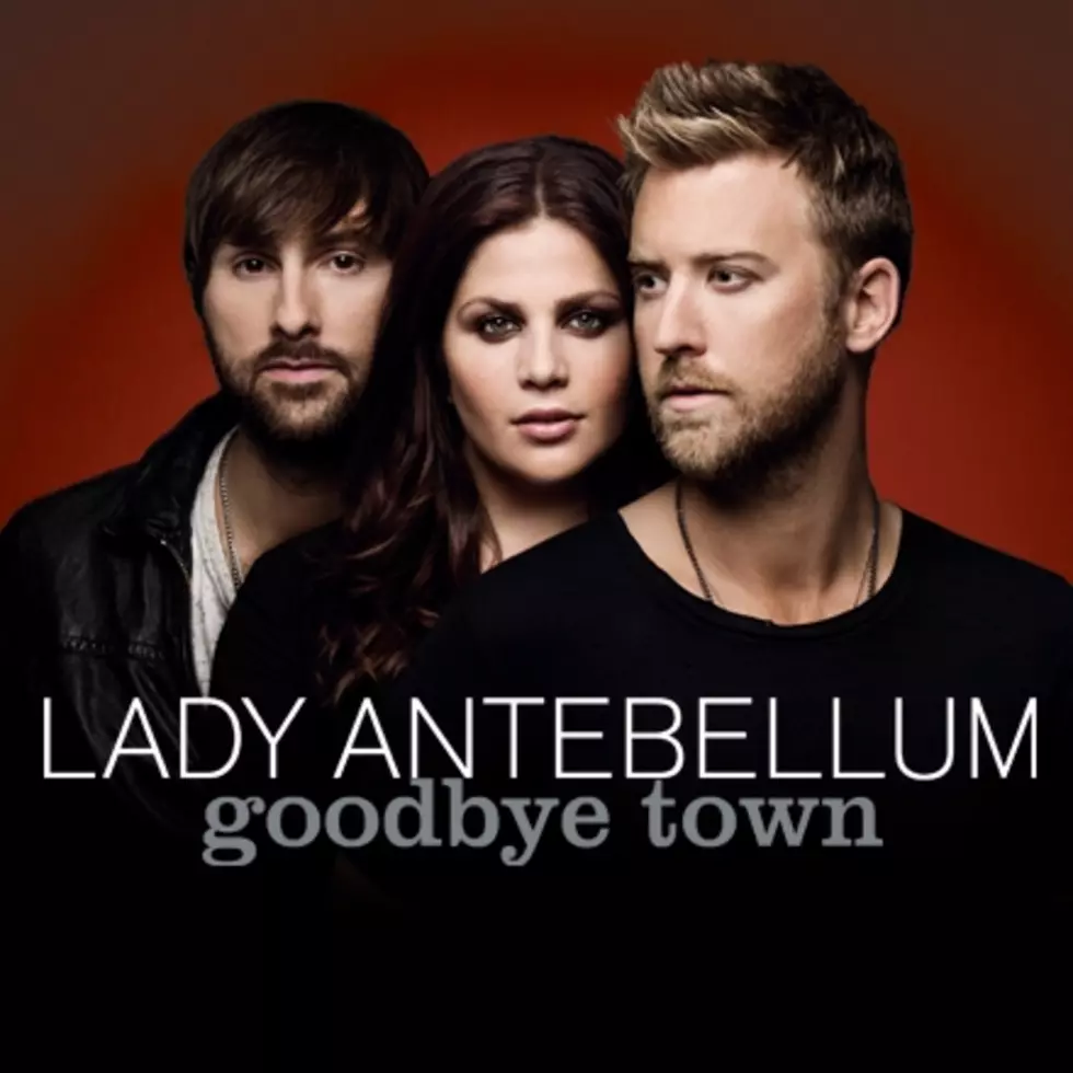 Lady Antebellum Releases New Song – “Goodbye Town” [AUDIO]