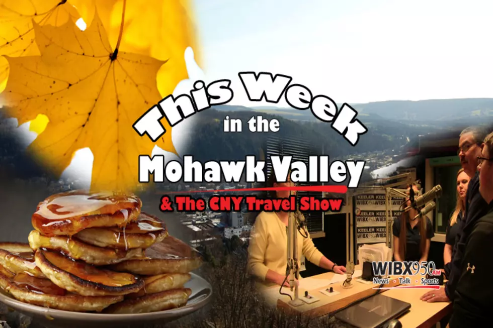 I Love Maple Weekend And VVS High School – This Week In The Mohawk Valley