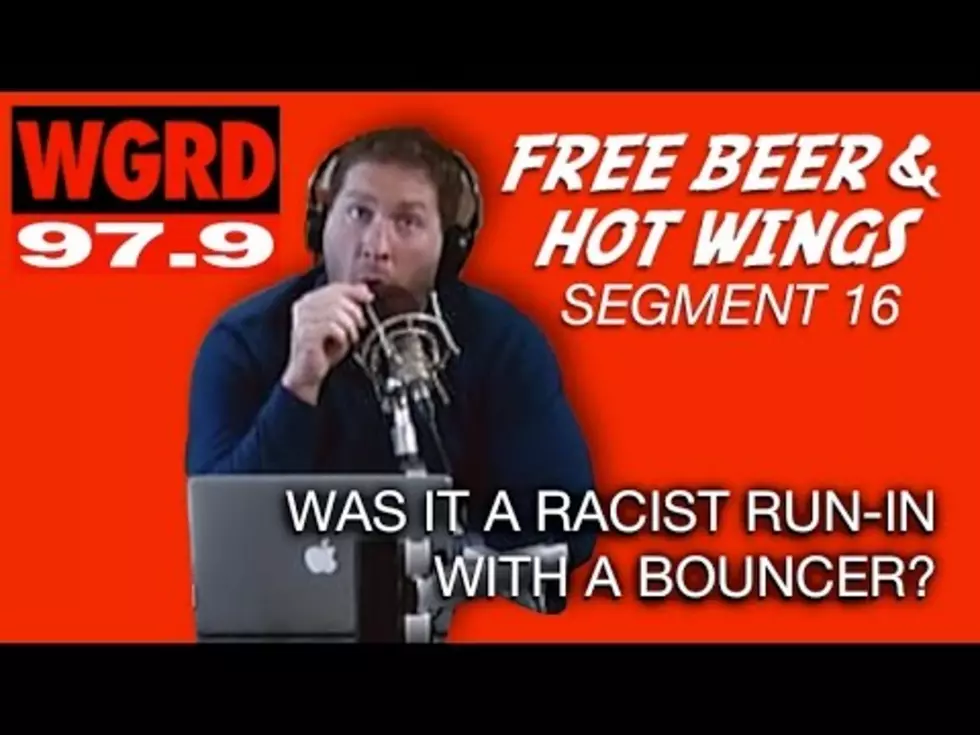 Was it a Racism Moment with a Bouncer? FBHW Segment 16