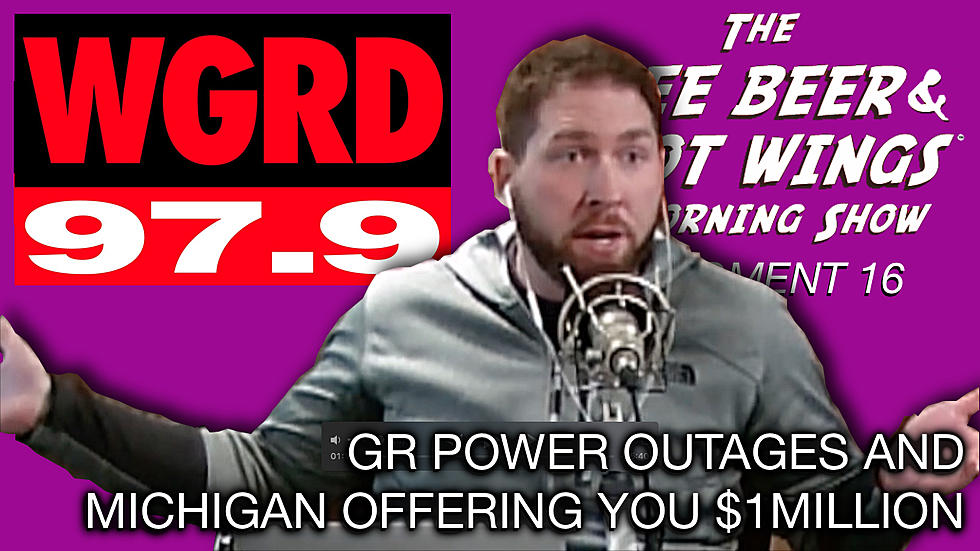 GR Power Outages And MI Offering You $1 Million – FBHW Segment 16