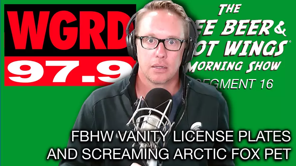 FBHW Vanity Plates and Screaming Foxes – FBHW Segment 16