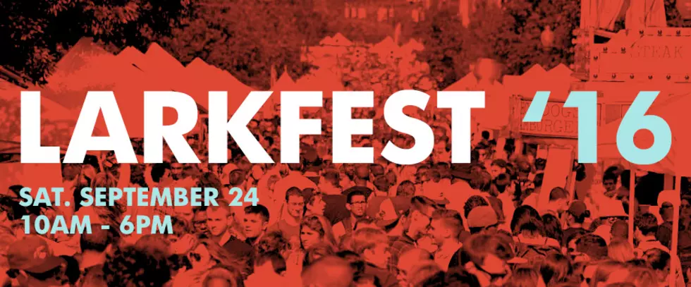 Get Ready For Lark Fest 2016
