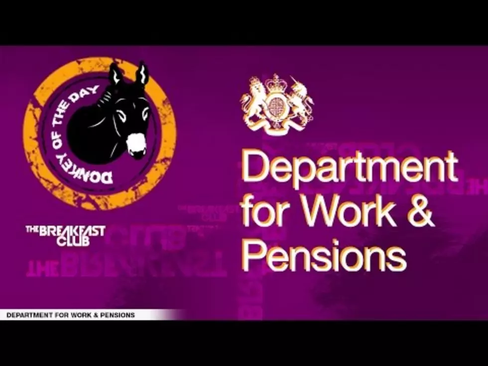 Donkey Of The Day : Department Of Work And Pensions