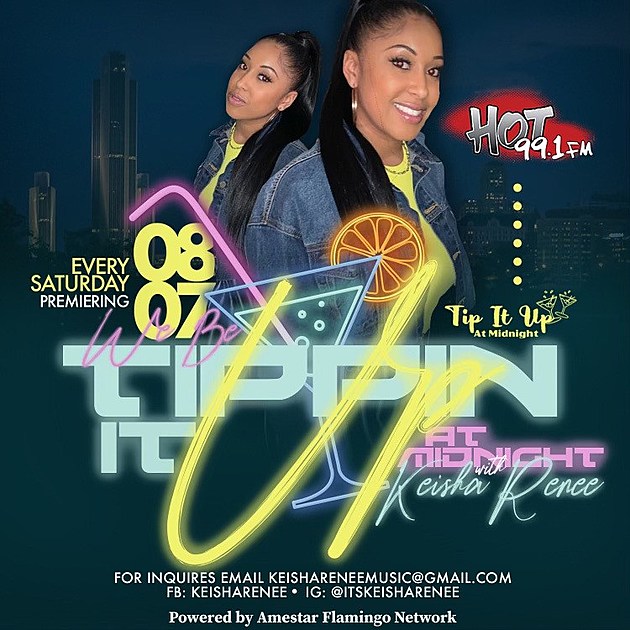 Tip It Up With Keisha Re&#8217;nee on Hot 991
