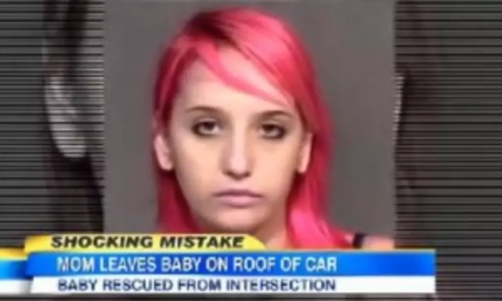 Mom Leaves Baby On Roof Of Car &#8211; Drives Off &#8211; Says It&#8217;s Because She Was High