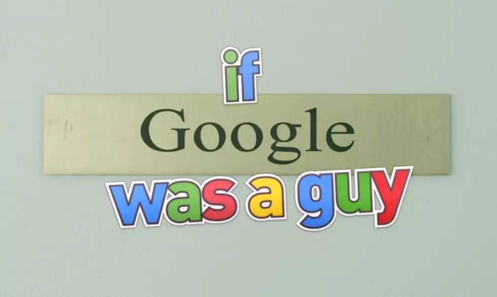 If Google Was A Guy [Video]