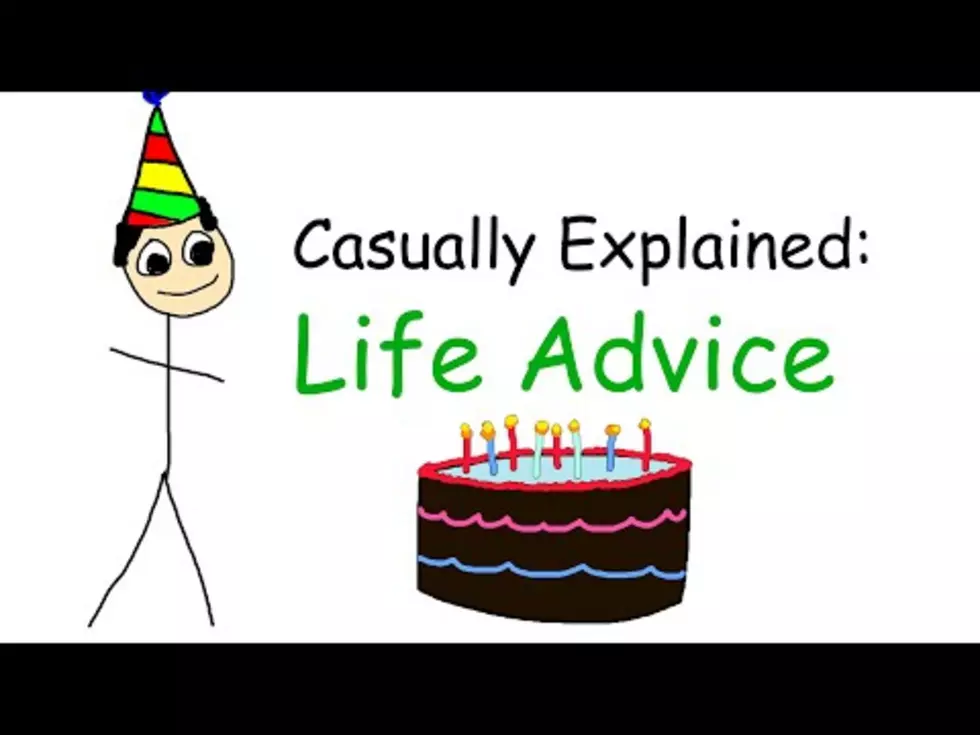 10 Pieces of Life Advice Casually Explained [Video]