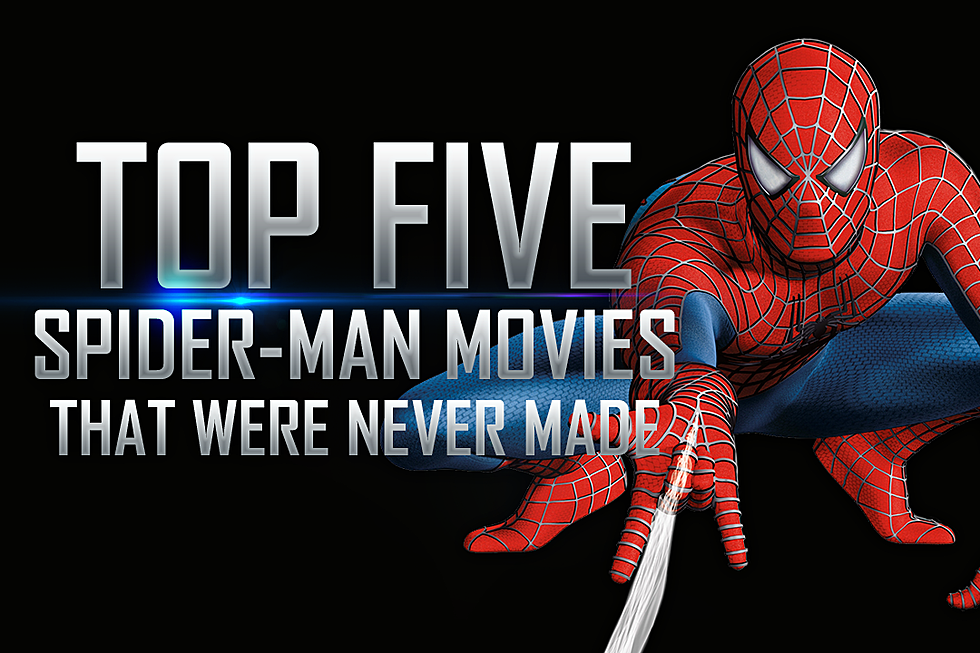 The Top Five Spider-Man Movies That Were Never Made