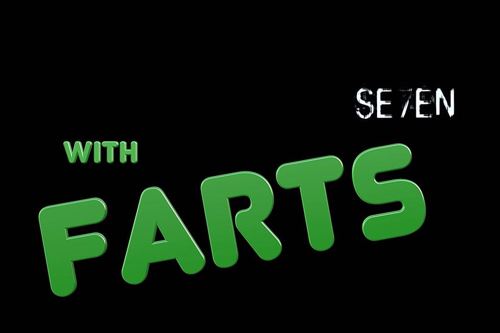 What Would the End of ‘Se7en’ Look Like With Farts?