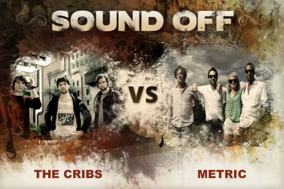 The Cribs vs. Metric – Sound Off
