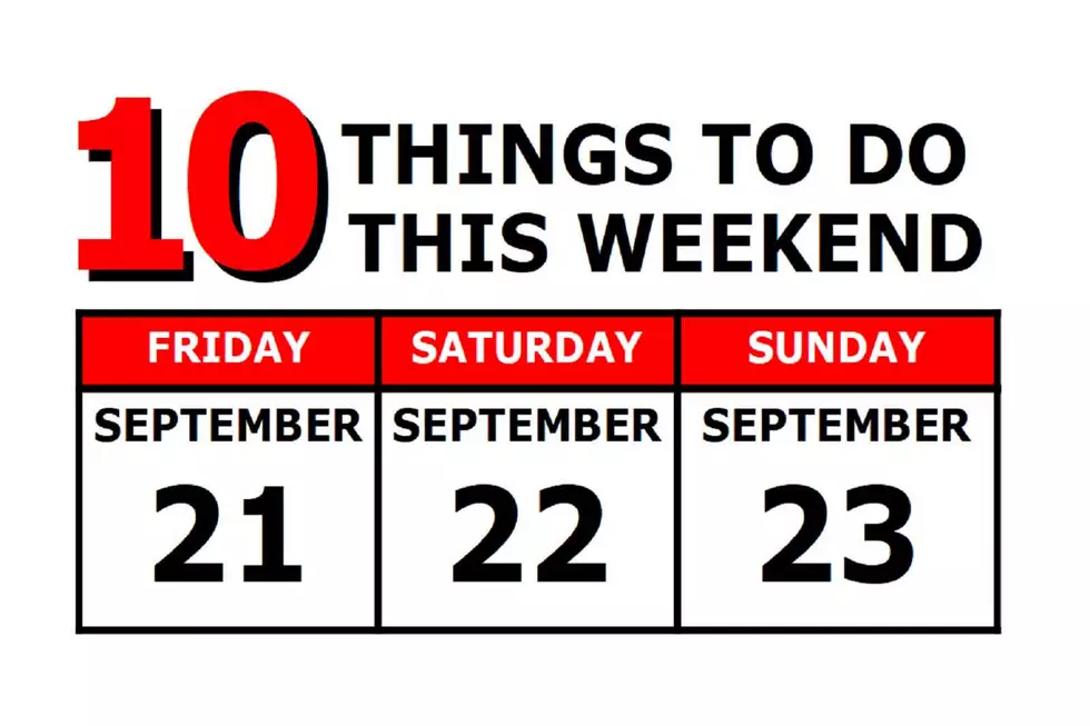 10 Things To Do this Weekend: September 21st-23rd