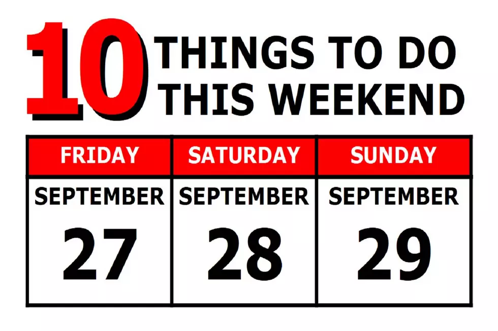 10 Things To Do this Weekend: September 27th-29th