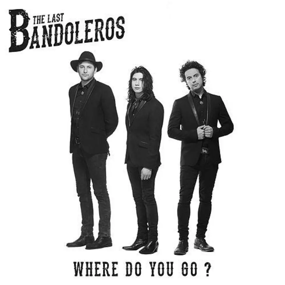 Breakthrough Artist of the Week: The Last Bandoleros