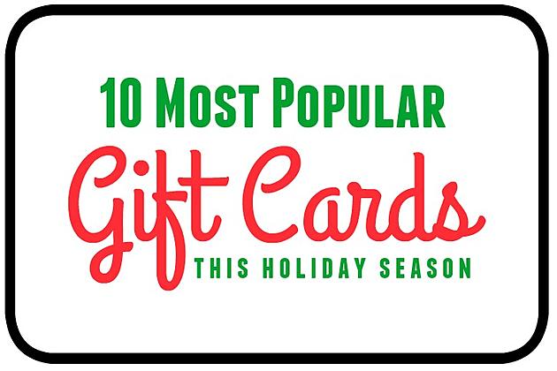 10 Most Popular Gift Cards this Holiday Season