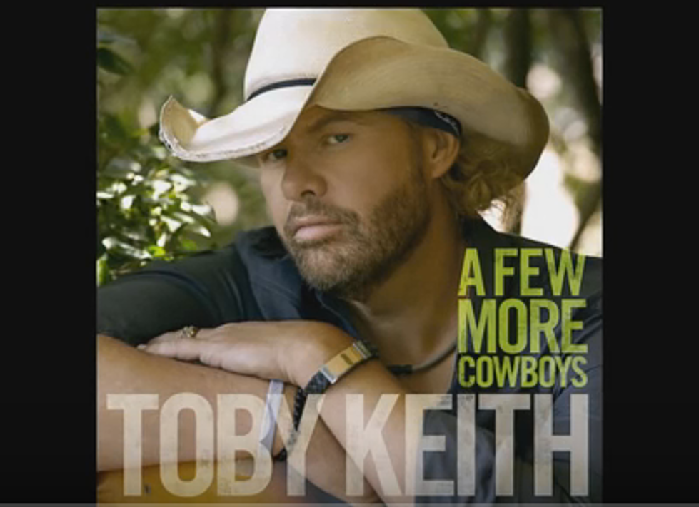 Toby Keith Says All We Need Are ‘A Few More Cowboys’