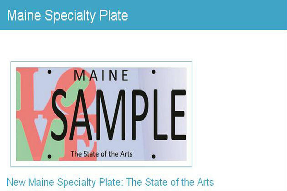 New Maine License Plate…Support The Arts!