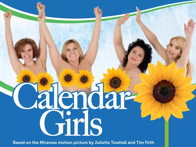 Last Chance to See &#8216;Calendar Girls&#8217; at the Waterville Opera House!