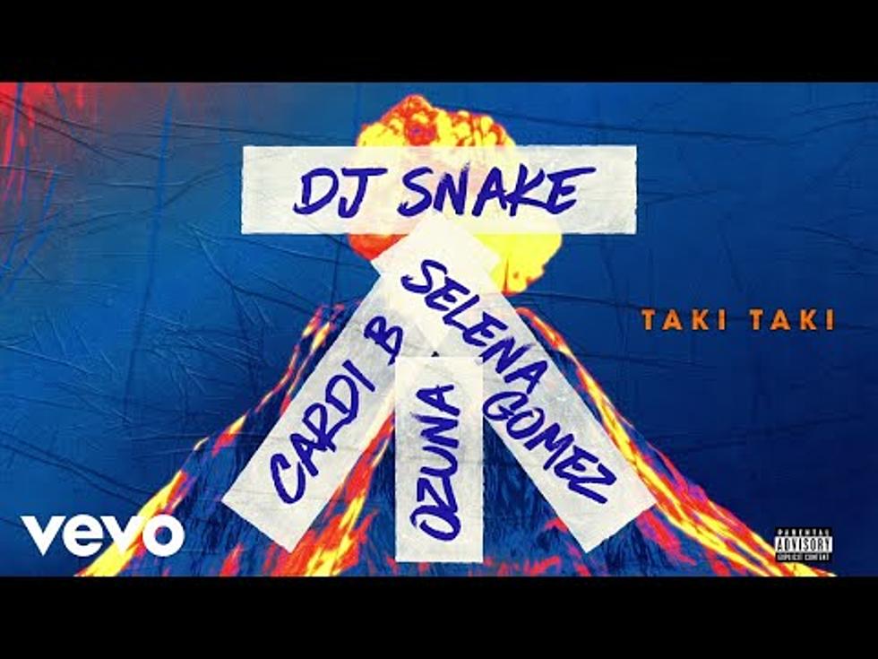 DJ Snake / Selena G / Ozuna / Cardi B "Taki Taki"