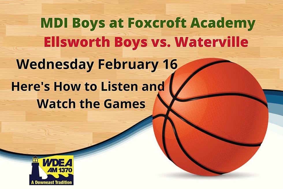 How to Listen/Watch Tonight’s Ellsworth and MDI Boy’s Basketball Games – February 16