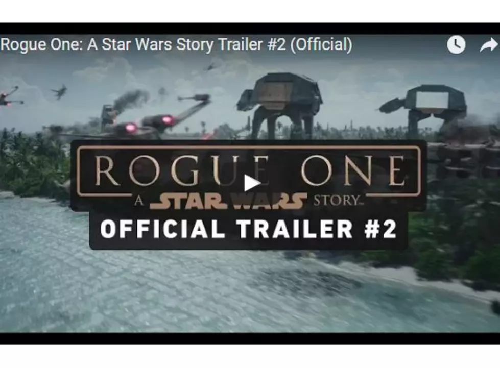 "Rogue One" Trailer #2!