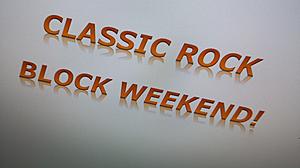 Classic Rock Block Weekend Returns