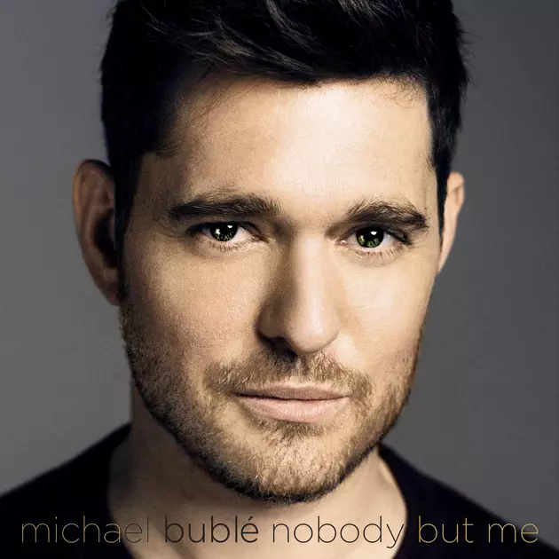 Michael Buble &#8220;Nobody But Me&#8221; &#8211; Mollie&#8217;s New Songs On the Block