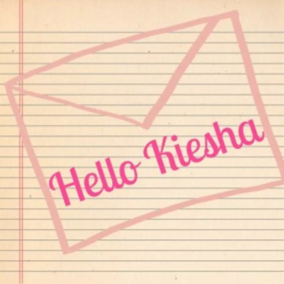Hello Kiesha: All of Your Questions Answered