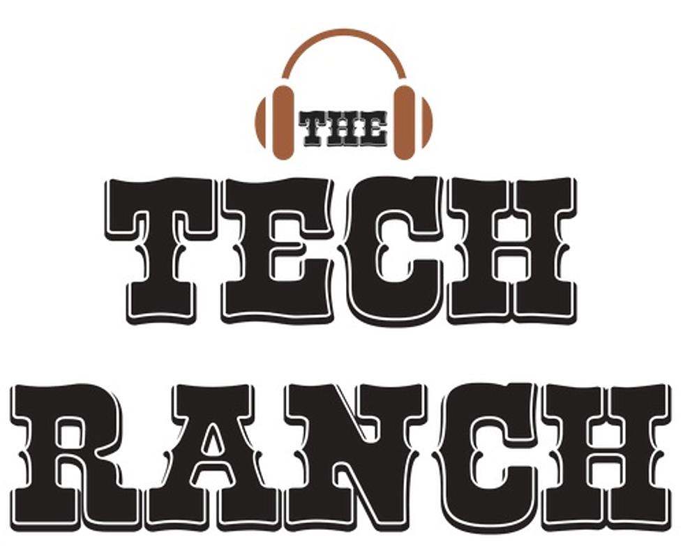 The Tech Ranch is Back!
