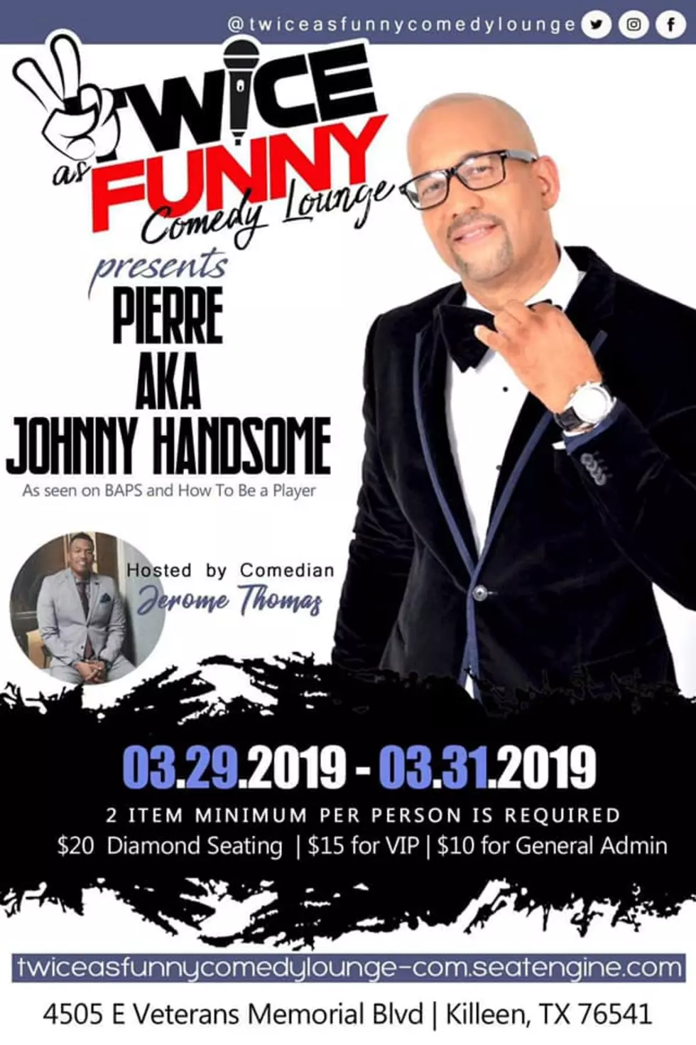 Comedian & Actor Pierre Returns To His Birthplace Killeen To Perform