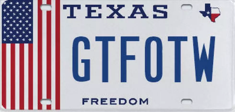 869 Texas License Plates Have Been Rejected in 2016 [PHOTOS]