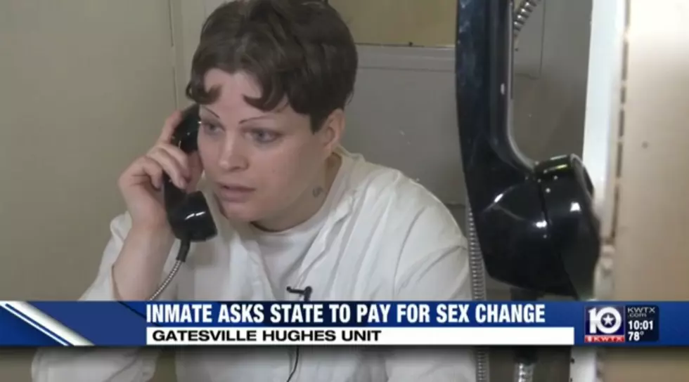 Central Texas Inmate Wants You to Pay for His Sex Change