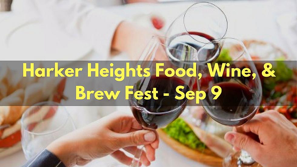 Harker Heights Food, Wine & Brew Festival Coming in September