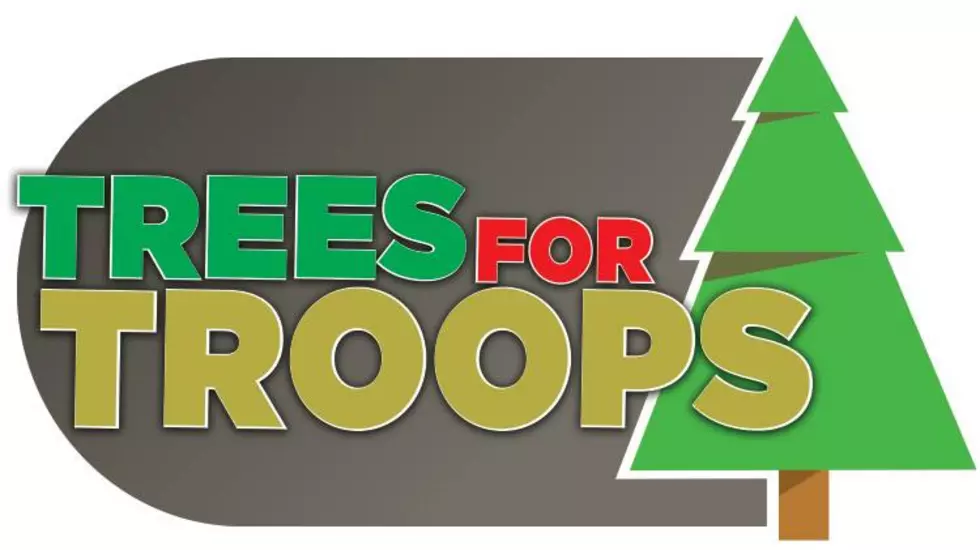 E-5, E-9 Trees for Troops!