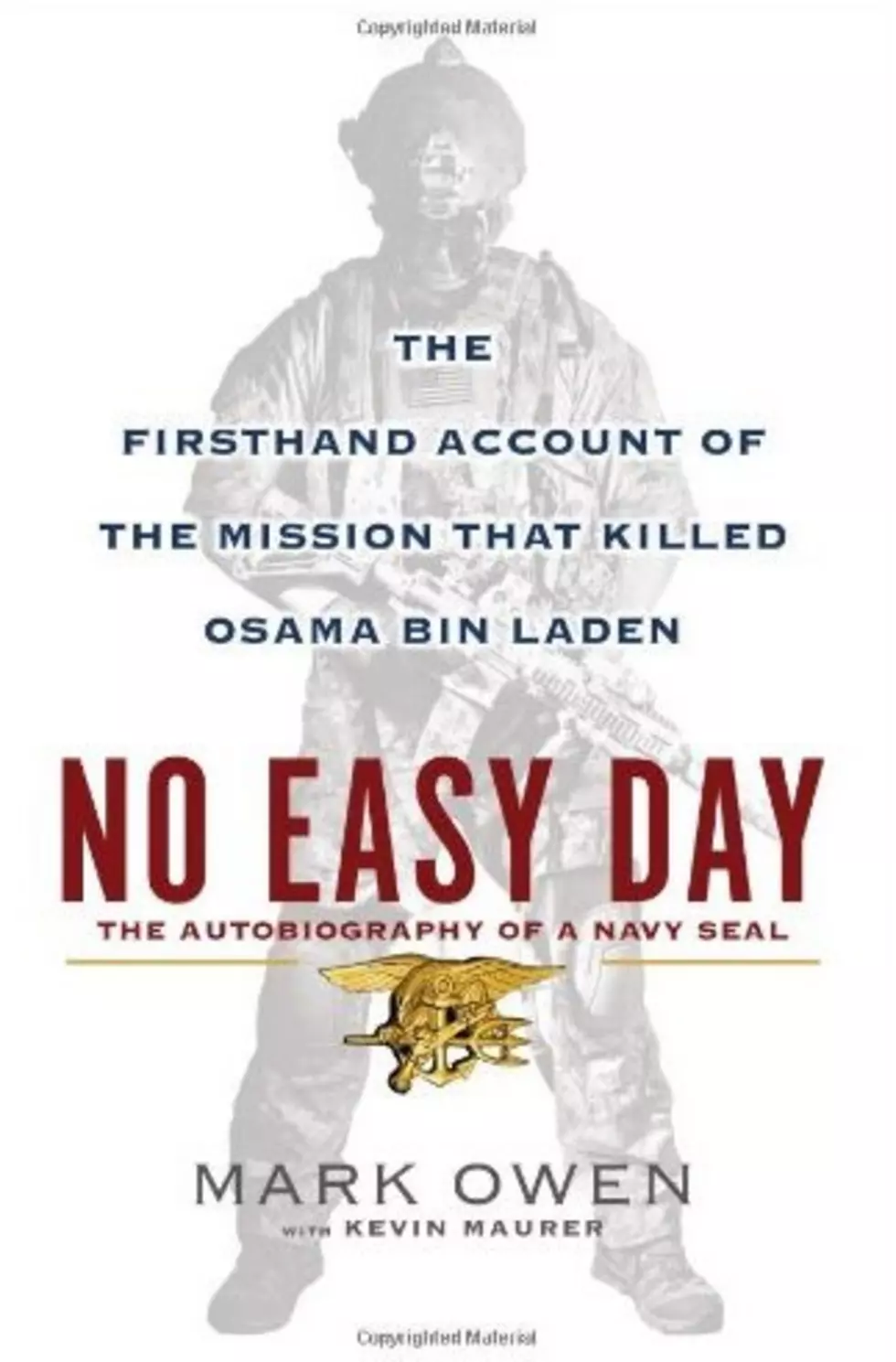 &#8216;No Easy Day&#8217; Is A Great Read