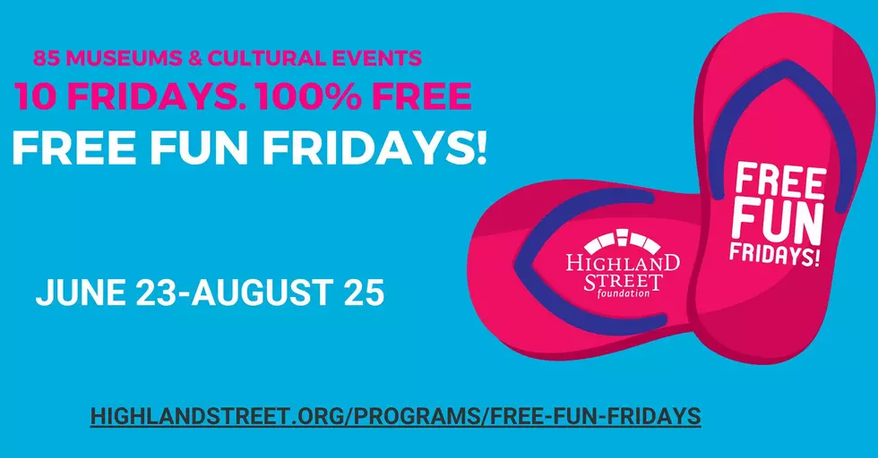 ‘Free Fun Fridays’ Announced For Summer 2017