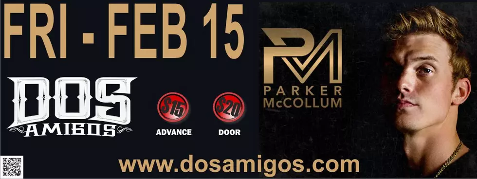 Parker McCollum This Friday At Dos Amigos Get Your Tickets