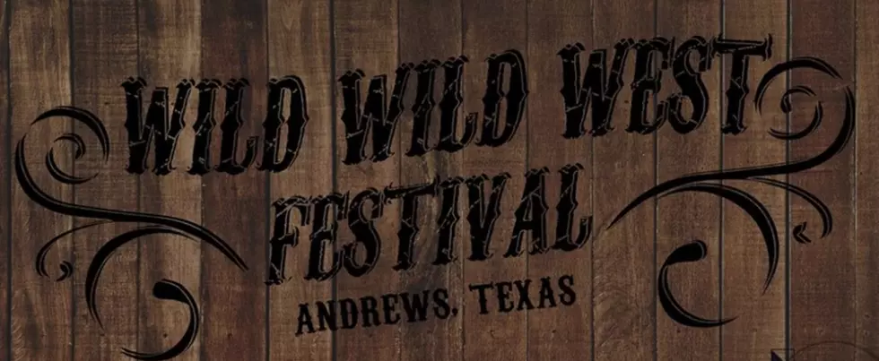 Wild, Wild, West Fest This Weekend In Andrews