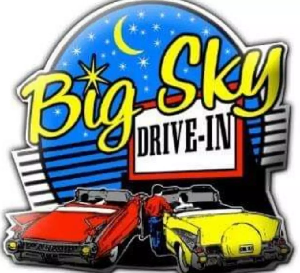 Big Sky Drive In Opening Memorial Day Weekend